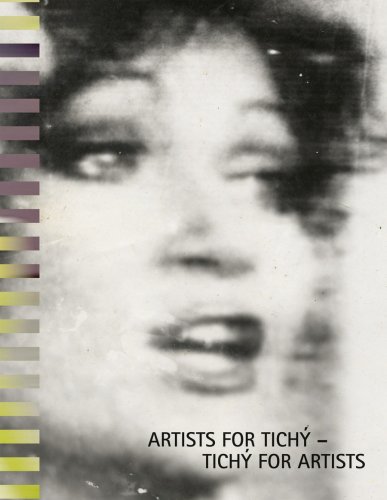 Stock image for Artists for Tichy - Tichy for Artists for sale by Hennessey + Ingalls