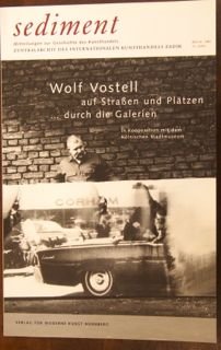 Beispielbild fr Wolf Vostell auf Straen und Pltzen . durch die Galerien [anllich der gleichnamigen Ausstellung auf der Cologne Fine Art 31.10. - 4.11.2007 und im Sptsommer 2008 im Klnischen Stadtmuseum] Zentralarchiv des Internationalen Kunsthandels e.V. ZADIK. In Kooperation mit der SK, Stiftung Kultur der Sparkasse KlnBonn und dem Klnischen Stadtmuseum.Verantwortlich : Gnter Herzog und Brigitte Jacobs van Renswou.Texte: Karsten Arnold [u.a.] Sediment Heft 14. zum Verkauf von Antiquariat KAMAS