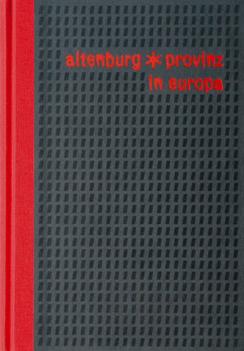 Beispielbild fr Altenburg: Provinz in Europa - Eine knstlerische und kulturtopographische Anthologie - 2 Bnde (German) zum Verkauf von Antiquariat UEBUE