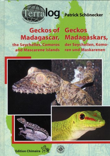 Stock image for TERRALOG: Geckos of Madagascar, the Seychelles, Comoros and Mascarene Islands (TERRALOG 12) for sale by GF Books, Inc.