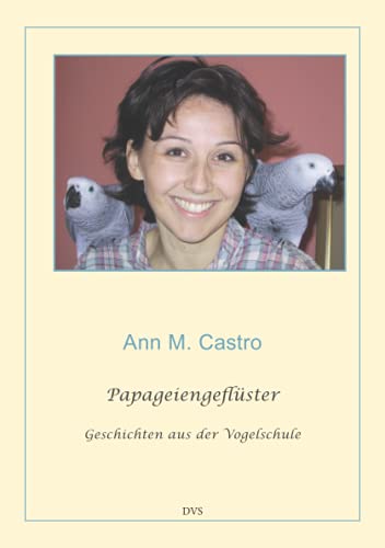 Stock image for Papageiengeflster. Geschichten aus der Vogelschule for sale by medimops