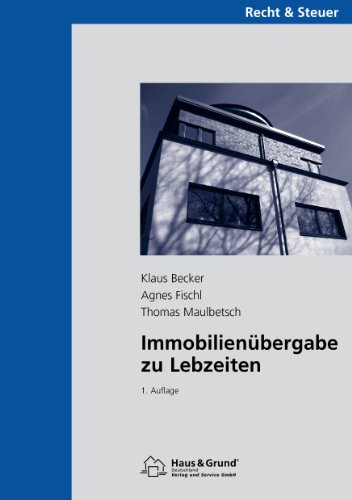 Beispielbild fr Immobilienbergabe zu Lebzeiten zum Verkauf von Studibuch