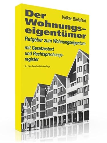 Beispielbild fr Der Wohnungseigentmer: Ratgeber zum Wohnungseigentum zum Verkauf von medimops