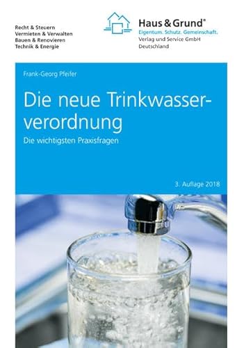 Beispielbild fr Die neue Trinkwasserverordnuung: Die wichtigsten Praxisfragen zum Verkauf von medimops