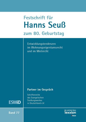 Beispielbild fr Festschrift fr Hanns Seu zum 80.Geburtstag Entwicklungstendenzen im Wohnungseigentumsrecht und im Mietrecht zum Verkauf von Buchpark