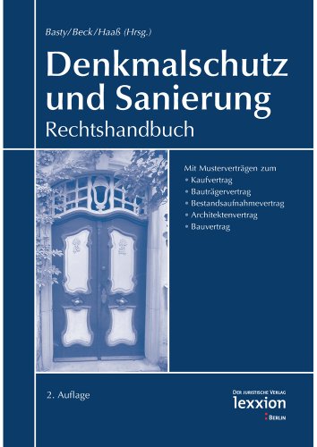 Beispielbild fr Denkmalschutz Und Sanierung: Rechtshandbuch 2. Auflage zum Verkauf von Volker Ziesing
