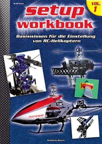 Beispielbild fr RC-Heli-Action Setup Workbook Volume I zum Verkauf von medimops