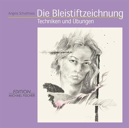 Stock image for Die Bleistiftzeichnung : Techniken und bungen. for sale by Bchergarage