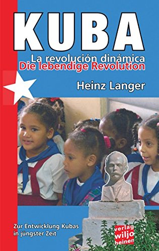 9783939828068: Kuba - Die lebendige Revolution (Livre en allemand)