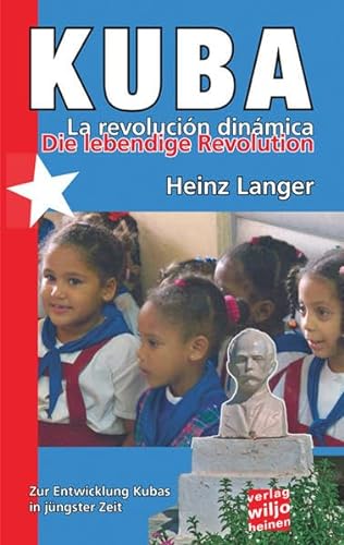 Stock image for Kuba - Die lebendige Revolution for sale by medimops