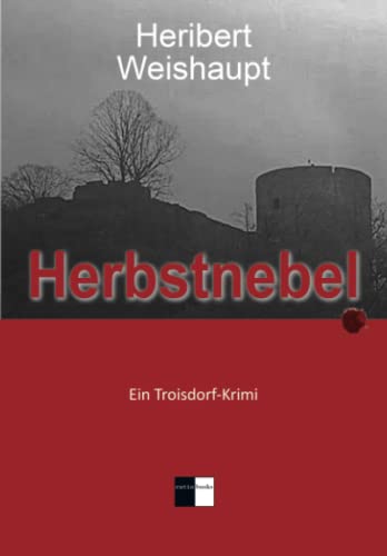 Beispielbild fr Herbstnebel: Ein Troisdorf-Krimi zum Verkauf von medimops