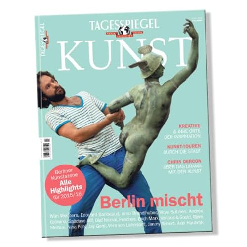 9783939842842: Tagesspiegel Kunst 2015/2016: Berlin mischt