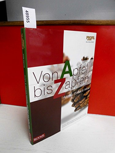 9783939868842: Von Apfel bis Zapfen / Apples, cones & more