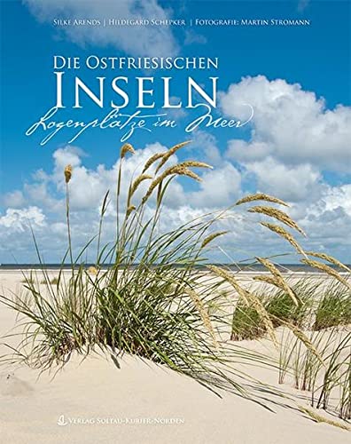 Stock image for Die Ostfriesischen Inseln: Logenpltze im Meer for sale by medimops