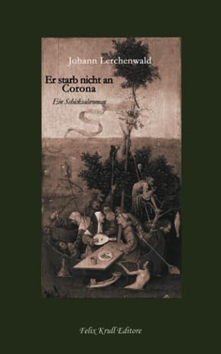Imagen de archivo de Er starb nicht an Corona: Ein Schicksalsroman (German Edition) a la venta por GF Books, Inc.