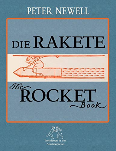 Beispielbild fr Die Rakete /The Rocket Book zum Verkauf von medimops