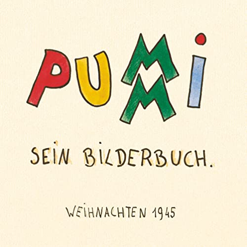 Beispielbild fr PUMMI. Sein Bilderbuch Weihnachten 1945 zum Verkauf von Buchpark