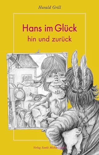 Stock image for Hans im Glck - hin und zurck: Geschichten vom Land for sale by medimops
