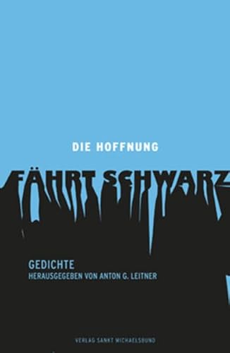 Imagen de archivo de Die Hoffnung fhrt schwarz: Gedichte a la venta por Hylaila - Online-Antiquariat