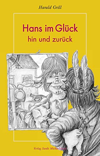 Imagen de archivo de Hans im Glck hin und zurck a la venta por Leserstrahl  (Preise inkl. MwSt.)