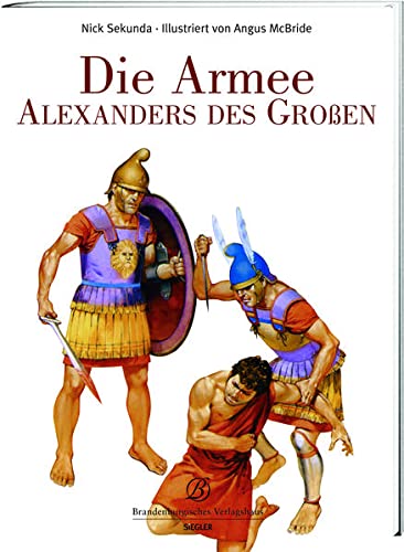 Beispielbild fr Die Armee Alexander des Groen zum Verkauf von medimops