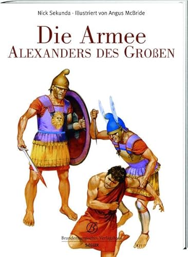 Stock image for Die Armee Alexander des Groen for sale by Hay-on-Wye Booksellers