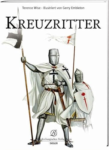 Stock image for Die Kreuzritter. for sale by Buchparadies Rahel-Medea Ruoss