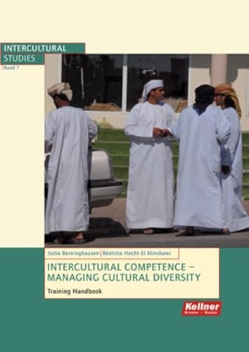 Beispielbild fr Intercultural Competence Managing Cultural Diversity: Training Handbook 2nd Edition (Interkulturelle Studien) zum Verkauf von medimops