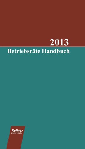 BetriebsrÃ¤te Handbuch (9783939928799) by [???]