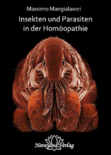 Stock image for Insekten und Parasiten in der Homopathie: Selbstliebe und Selbsthingabe for sale by medimops
