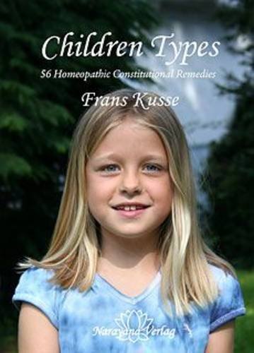 9783939931911: Children Types: 56 Homeopathic Constitutional Remedies