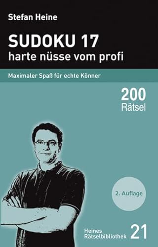 Stock image for Sudoku 17 - Harte Nsse Vom Profi: Maximaler Spa Fr Echte Knner for sale by Revaluation Books