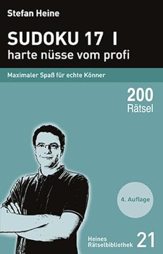 Stock image for Sudoku 17 - Harte Nsse Vom Profi: Maximaler Spa Fr Echte Knner for sale by Revaluation Books