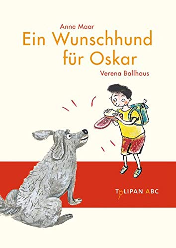 Beispielbild fr Ein Wunschhund fr Oskar. zum Verkauf von Antiquariat Bookfarm