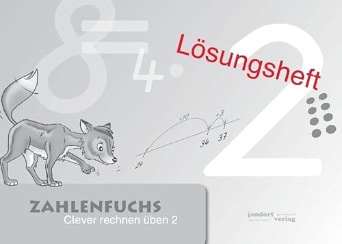 9783939965350: Zahlenfuchs 2 (Lsungsheft): Clever rechnen ben