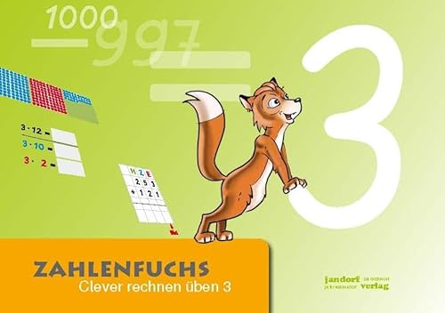 Zahlenfuchs 03: Clever rechnen üben - Thomas Auras