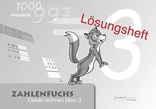 Stock image for Zahlenfuchs 3 (Lsungsheft): Clever rechnen ben for sale by medimops