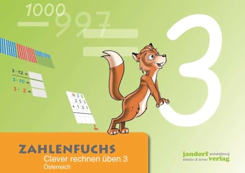 Stock image for Zahlenfuchs 3 (Ausgabe sterreich): Clever rechnen ben (BNR 165.635) for sale by Revaluation Books
