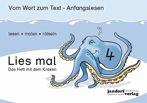 Beispielbild fr Lies mal 4 - Das Heft mit dem Kraken: Vom Wort zum Text - Anfangslesen zum Verkauf von medimops
