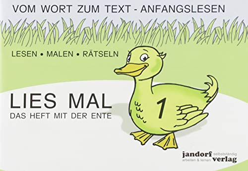 Stock image for Lies mal 1 (in GROBUCHSTABEN) - Das Heft mit der Ente: Vom Wort zum Text - Anfangslesen for sale by medimops