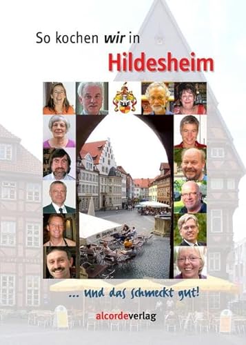 Stock image for So kochen wir in Hildesheim for sale by medimops