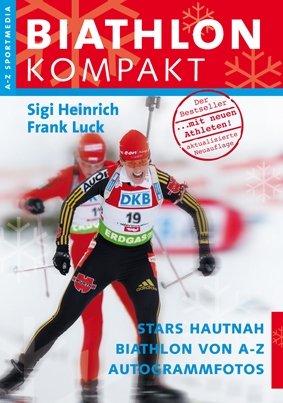 Stock image for Biathlon Kompakt: Biathlon von A-Z for sale by medimops