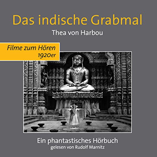 Beispielbild fr Das indische Grabmal. Ein phantastisches Hrbuch zum Verkauf von medimops