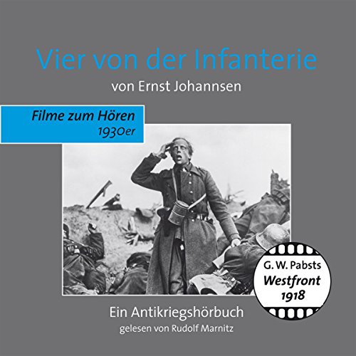 9783939988038: Vier von der Infanterie. Ihre letzten Tage an der Westfront 1918