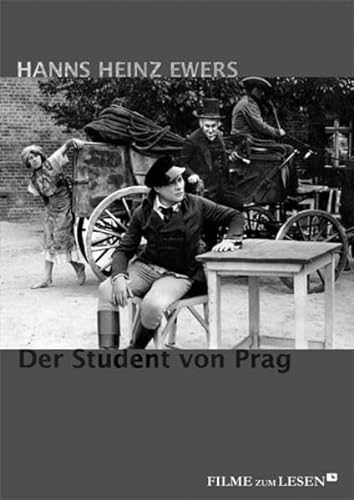 Beispielbild fr STUDENT VON PRAG > HANNS HEINZ EWERS - DER STUDENT VON PRAG Novelle nach einer Idee von Hanns Heinz Ewers zum Verkauf von Verlag fr Filmschriften