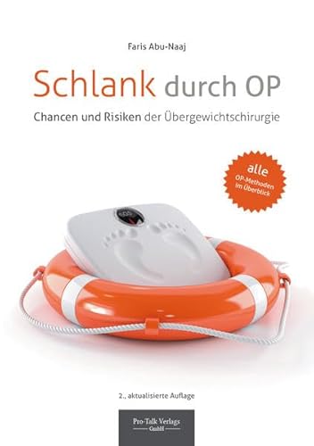 9783939990116: Schlank durch OP: Chancen und Risiken der bergewichtschirurgie (2. aktualisierte Auflage)