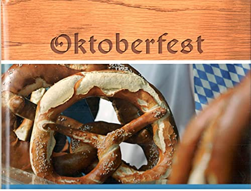 Imagen de archivo de Oktoberfest: With Original Bavarian Music a la venta por -OnTimeBooks-