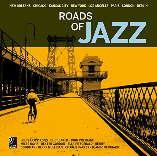 Beispielbild fr Roads of Jazz (Fotobildband inkl. 6 Musik-CDs) zum Verkauf von medimops