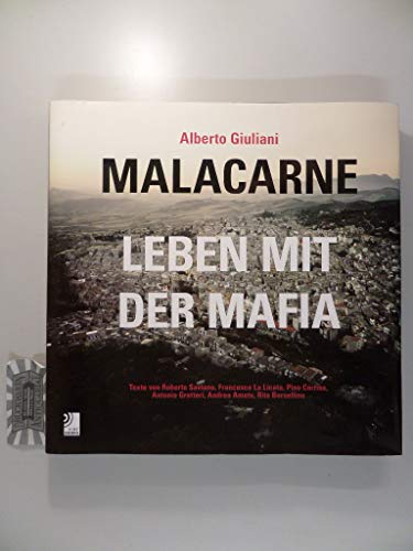 Beispielbild fr Malacarne: Leben mit der Mafia (Fotobildband inkl. 2 Musik-CDs) zum Verkauf von medimops