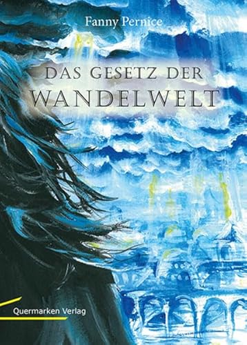 9783940006127: Das Gesetz der Wandelwelt